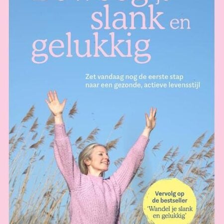 beweeg je slank en gelukkig lies helsloot